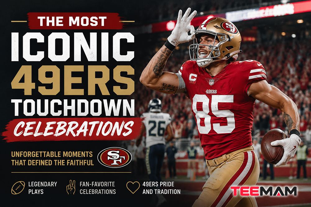 The Most Iconic 49ers Touchdown Celebrations in Franchise History
