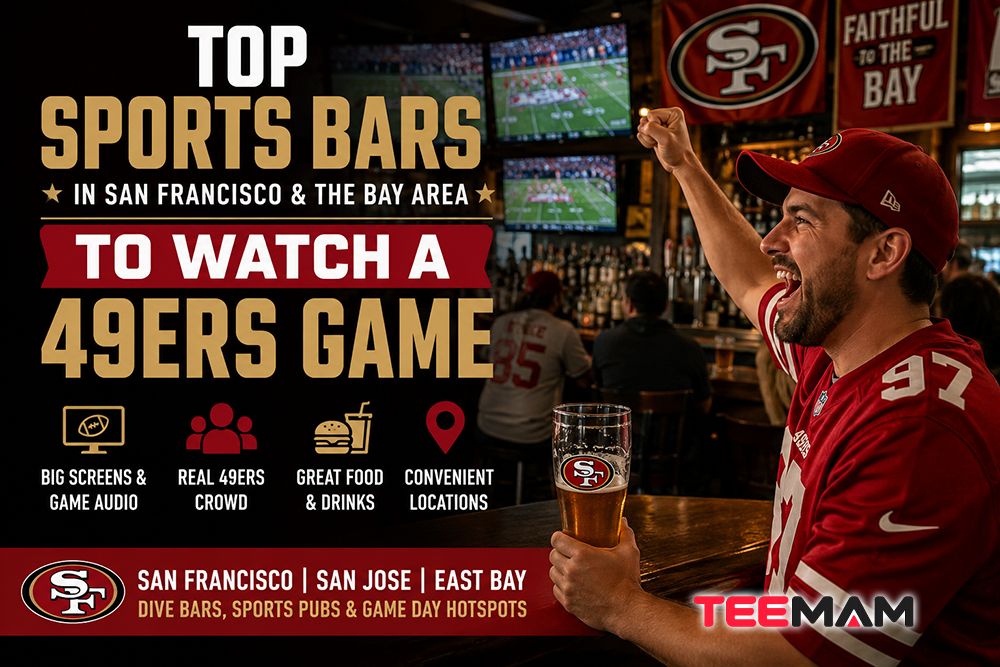 Top Sports Bars in San Francisco & the Bay Area to Watch a 49ers Game
