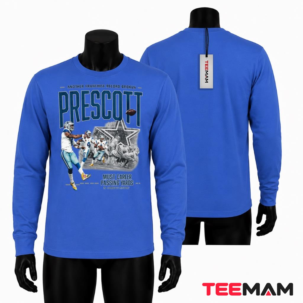 Dak Prescott Franchise Record Passing Yards Long Sleeve Dak Prescott Franchise Record Passing Yards Long Sleeve
