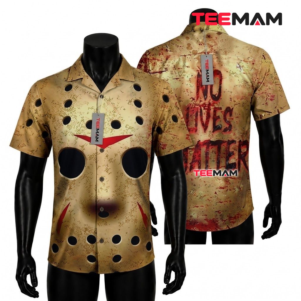 Jason Voorhees Hawaiian Shirt No Lives Matter