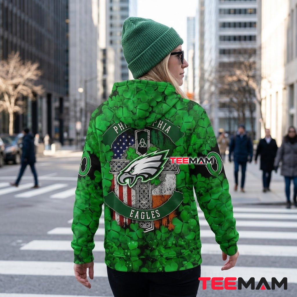 Philadelphia Eagles 3D Hoodie Shamrock Celtic Cross Version 3 Philadelphia Eagles 3D Hoodie Shamrock Celtic Cross Version 3