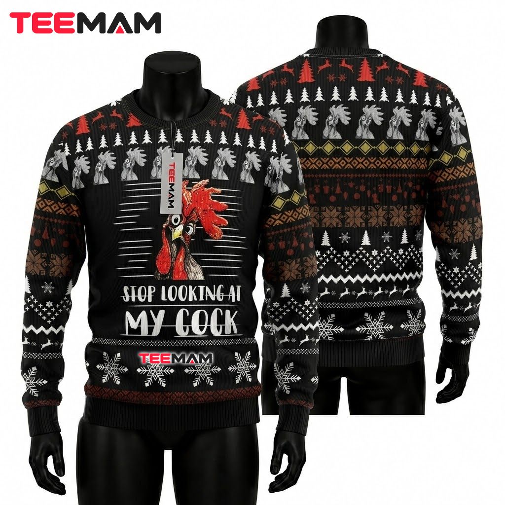 Rooster Ugly Christmas Sweater Stop Looking Funny Front