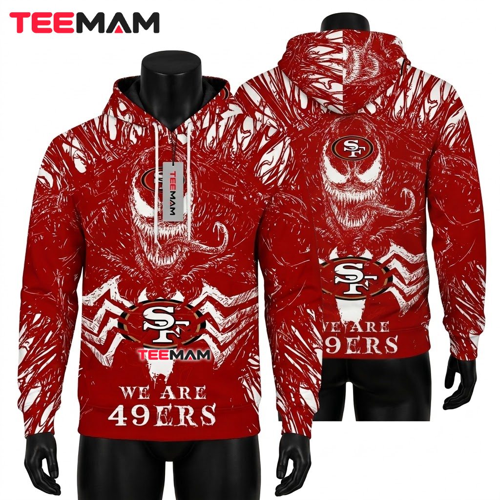 San Francisco 49ers 3D Hoodie Venom We Are Front