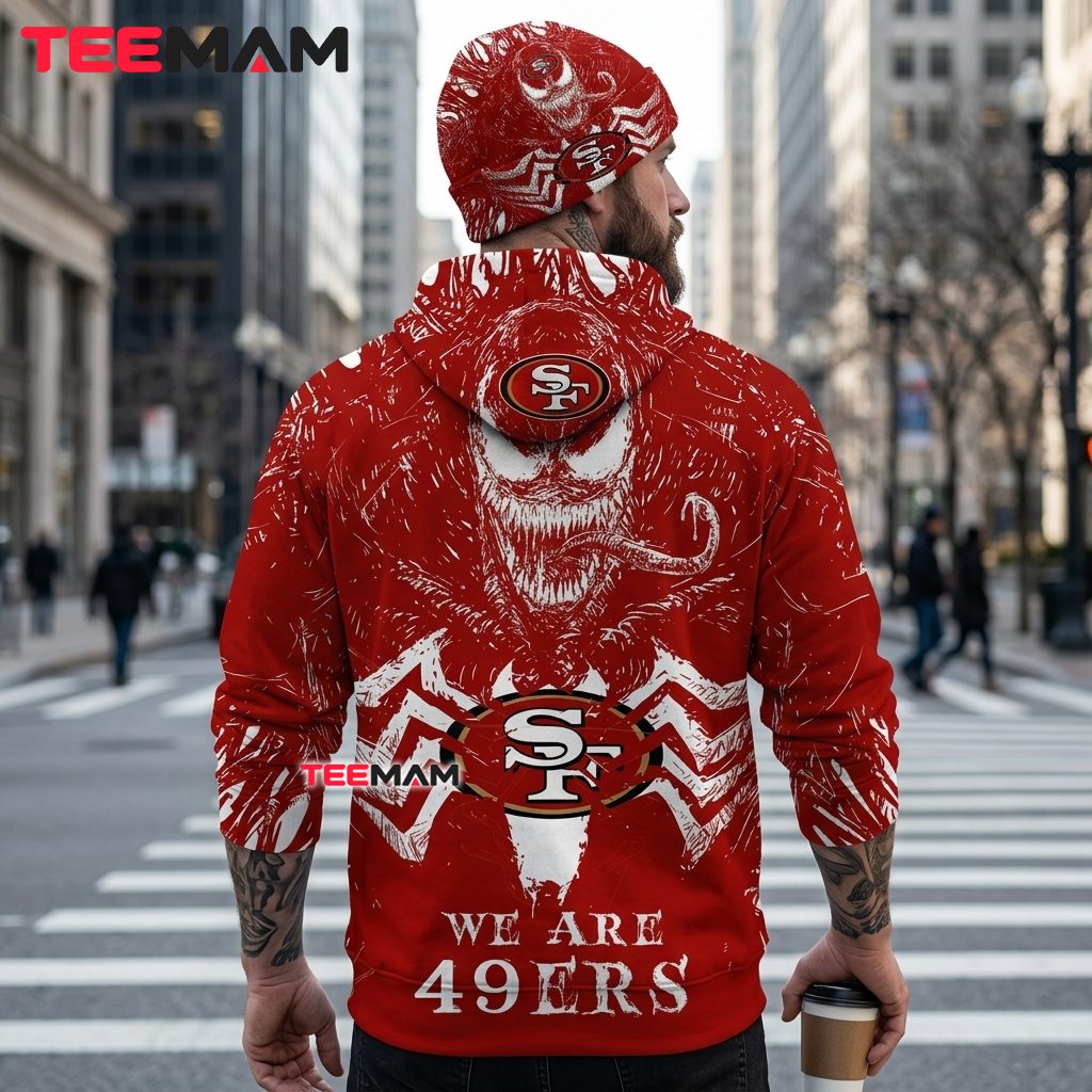 San Francisco 49ers 3D Hoodie Venom We Are Version 3 San Francisco 49ers 3D Hoodie Venom We Are Version 3