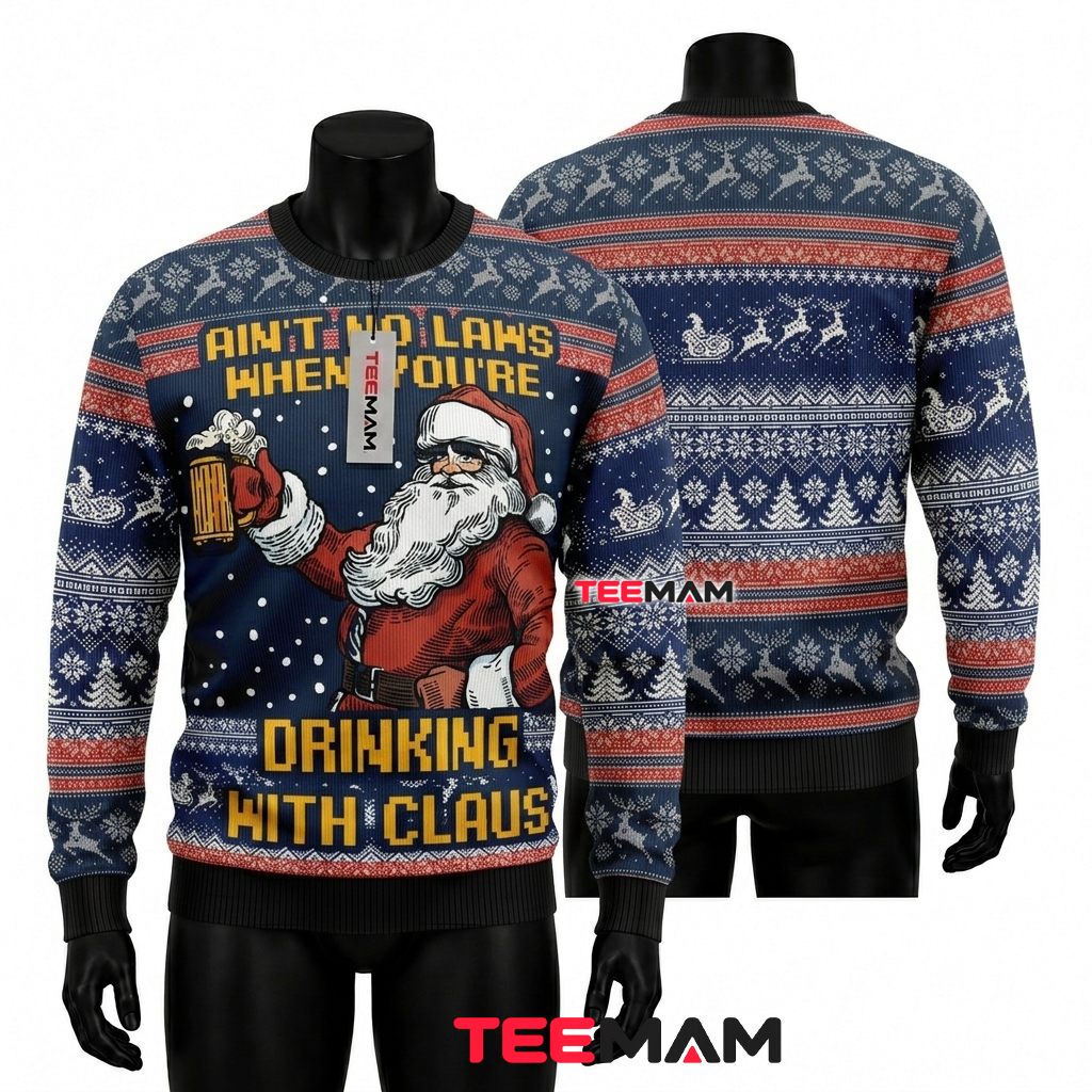 Santa Ugly Christmas Sweater Aint No Laws Front
