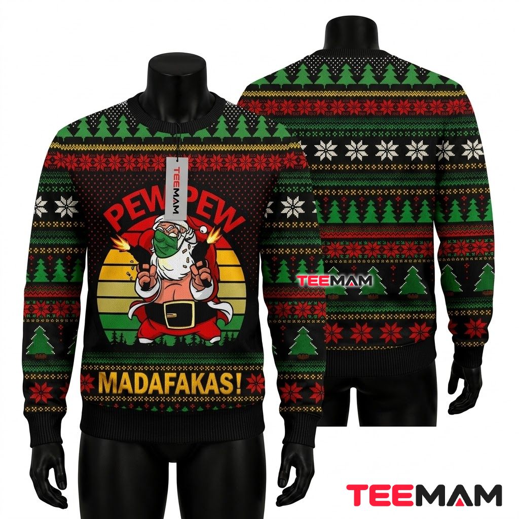 Santa Ugly Christmas Sweater Pew Pew Funny Front