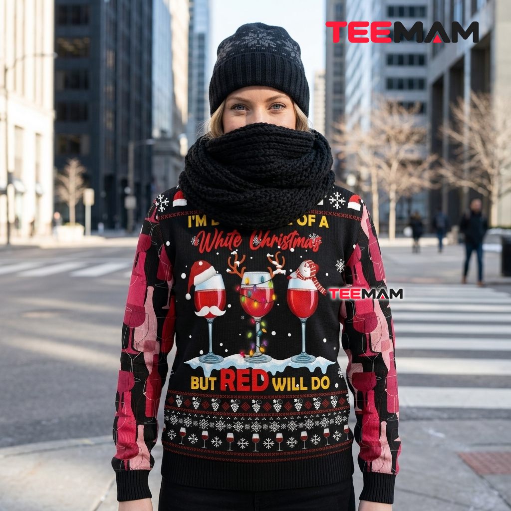 Wine Ugly Christmas Sweater Dreaming Red Funny Back Wine Ugly Christmas Sweater Dreaming Red Funny Back