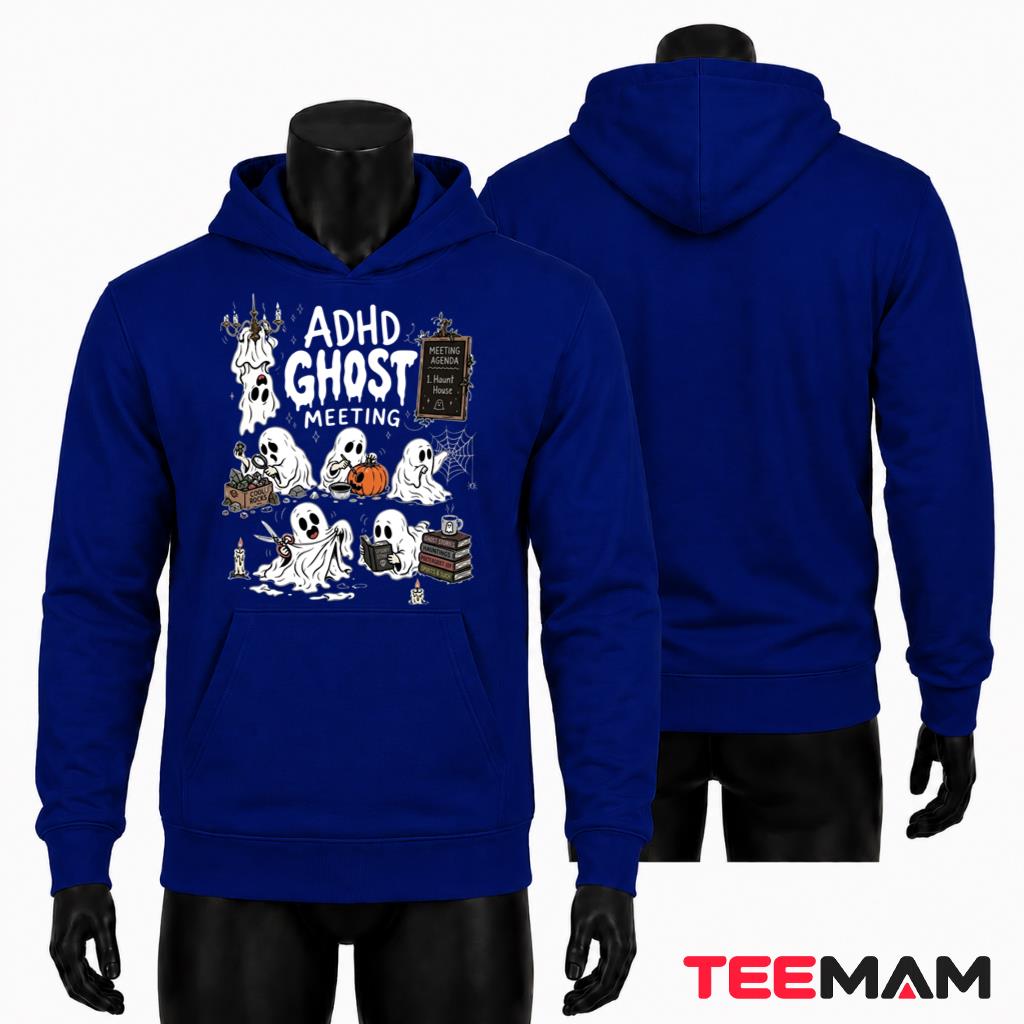 ADHD Ghost Meeting Funny Halloween Group Hoodie ADHD Ghost Meeting Funny Halloween Group Hoodie