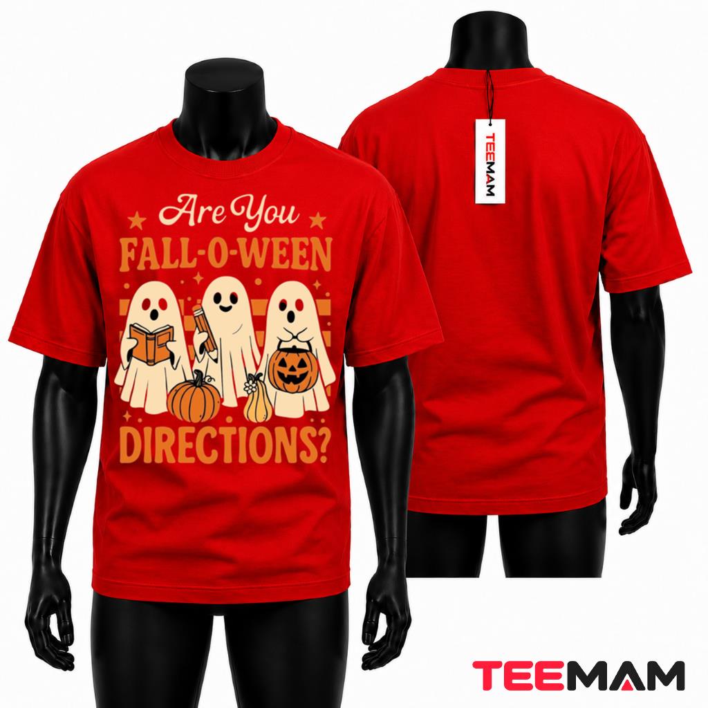 Are You Fall O Ween Directions Halloween Teacher T-Shirt