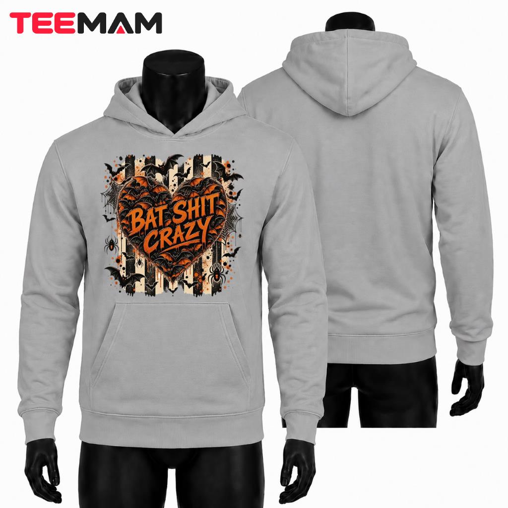 Bat Shit Crazy Halloween Hoodie Heart Spider Web Bat Shit Crazy Halloween Hoodie Heart Spider Web