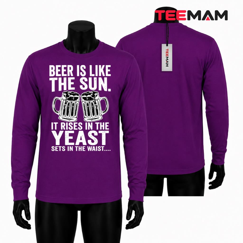 Beer Is Like The Sun Funny Beer Lover Mug Graphic Long Sleeve Beer Is Like The Sun Funny Beer Lover Mug Graphic Long Sleeve