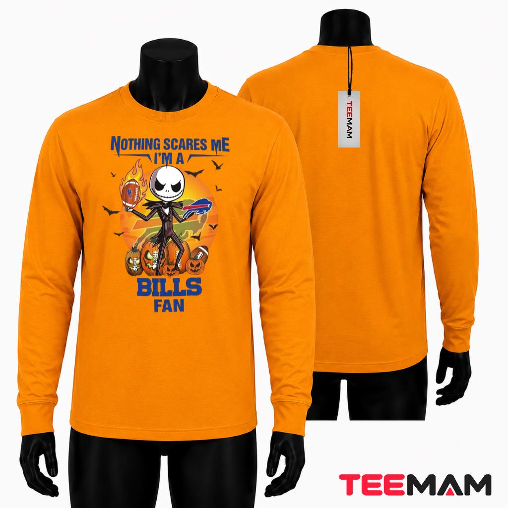 Buffalo Bills Fan Halloween Long Sleeve Nothing Scares Me Buffalo Bills Fan Halloween Long Sleeve Nothing Scares Me