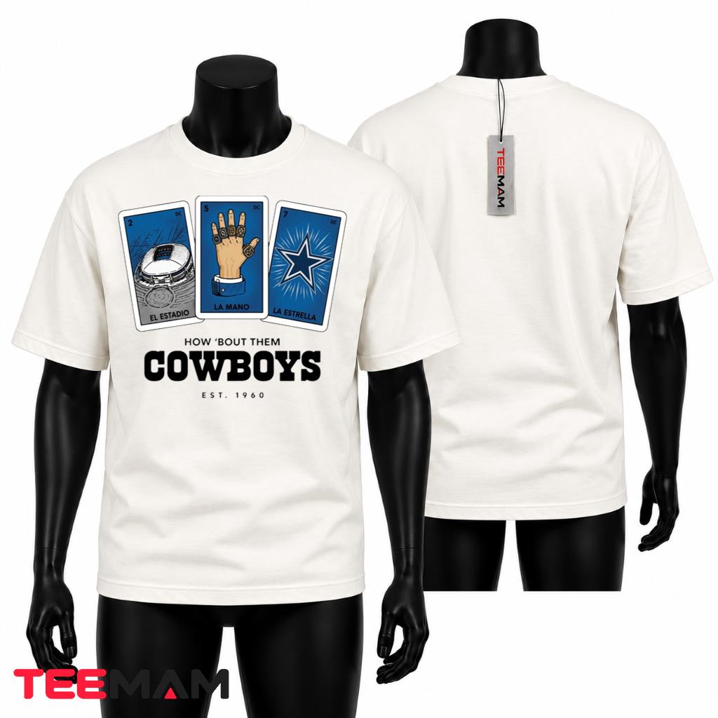 Dallas Cowboys Training Camp How Bout Them Cowboys T-Shirt