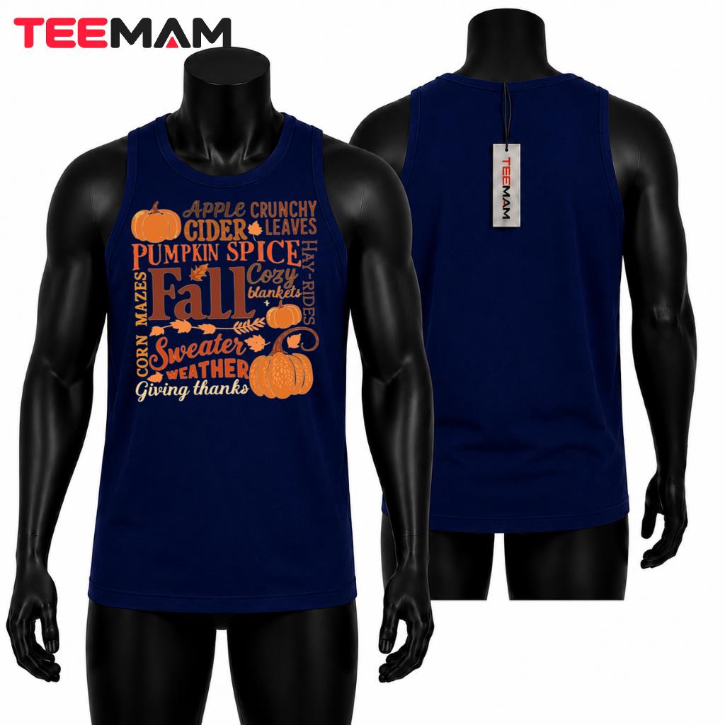 Fall Pumpkin Spice Tank Top Sweater Weather Thanksgiving Autumn Fall Pumpkin Spice Tank Top Sweater Weather Thanksgiving Autumn