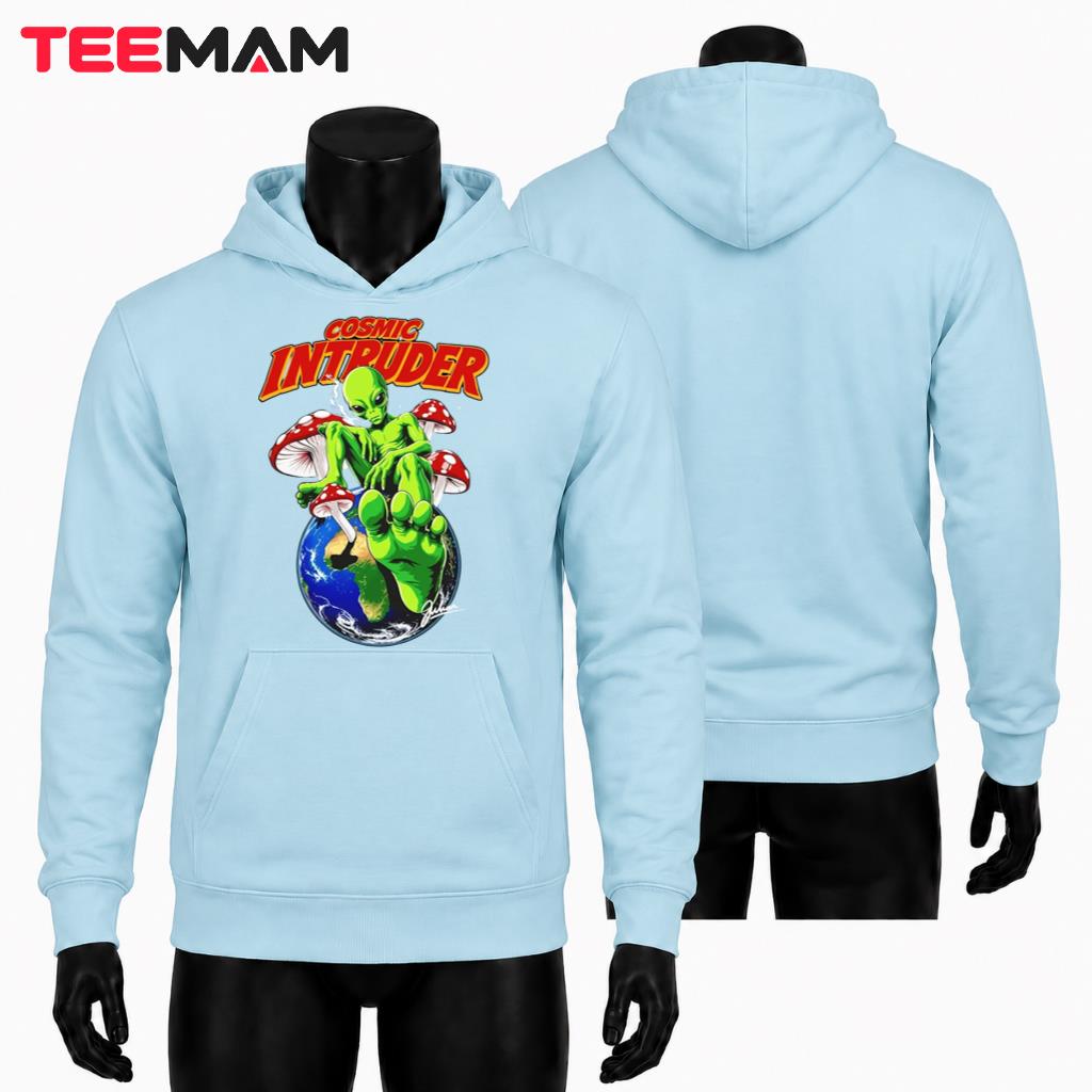 Funny Alien Hoodie Cosmic Intruder Mushroom Earth Design Funny Alien Hoodie Cosmic Intruder Mushroom Earth Design