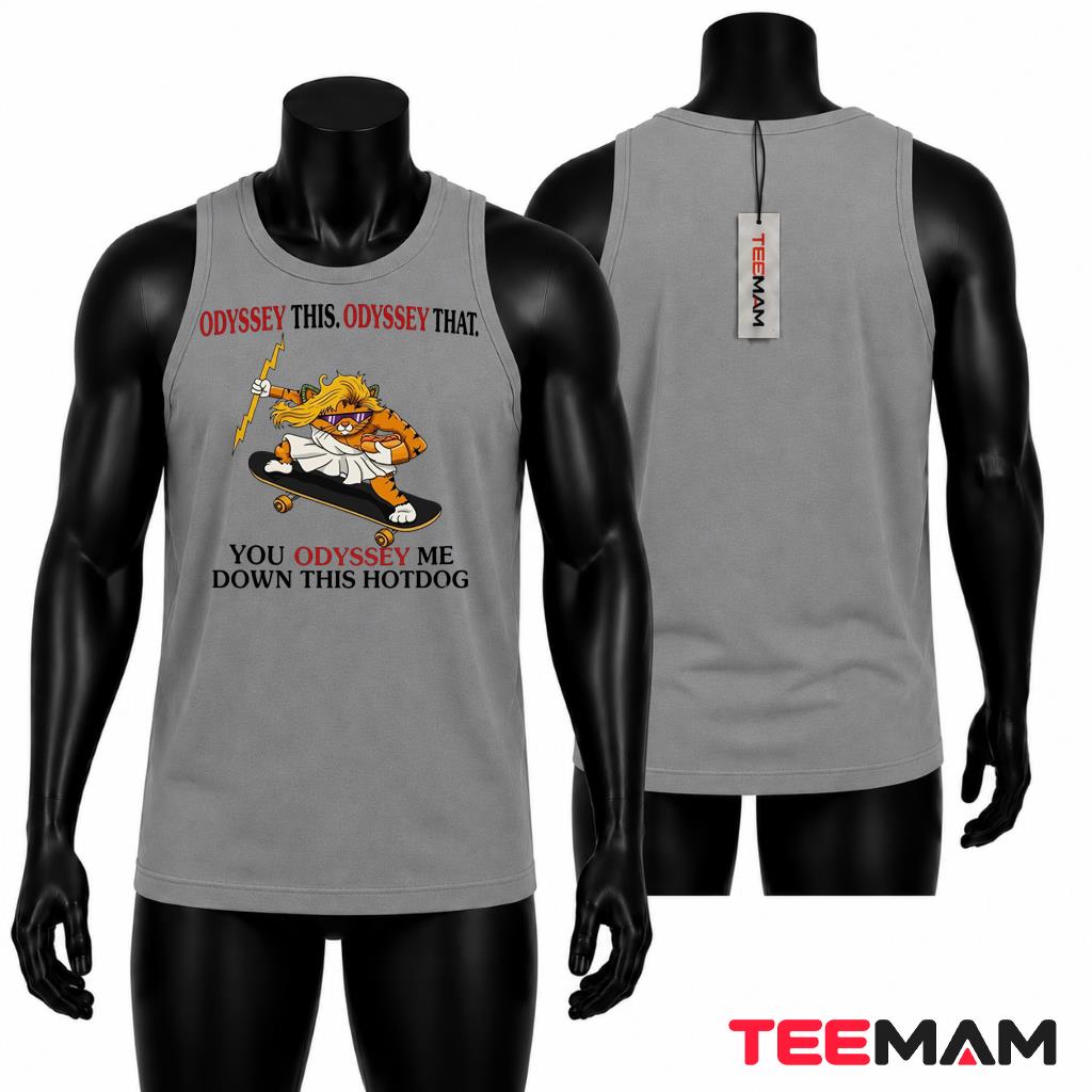 Funny Cat Skateboard Tank Top Odyssey This Odyssey That You Odyssey Me Funny Cat Skateboard Tank Top Odyssey This Odyssey That You Odyssey Me