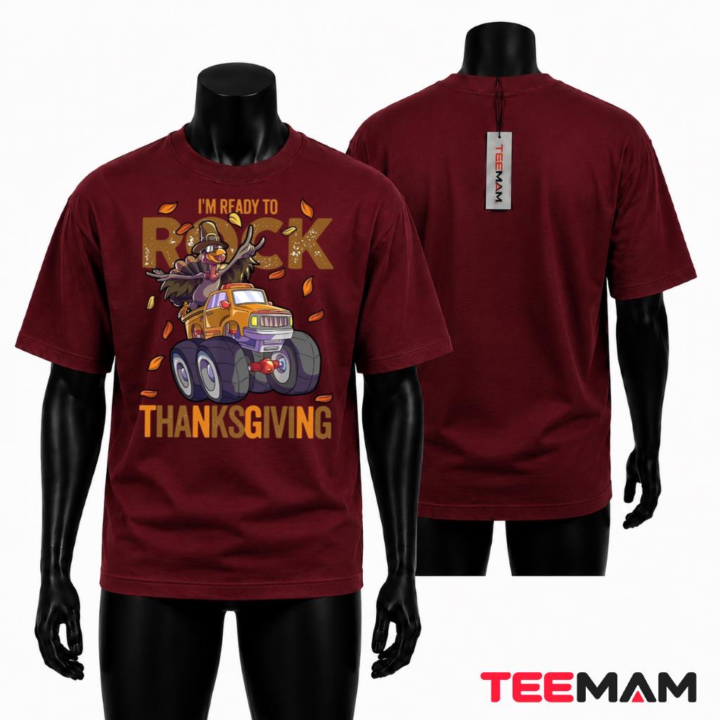 Funny Thanksgiving T-Shirt I'm Ready To Rock Thanksgiving
