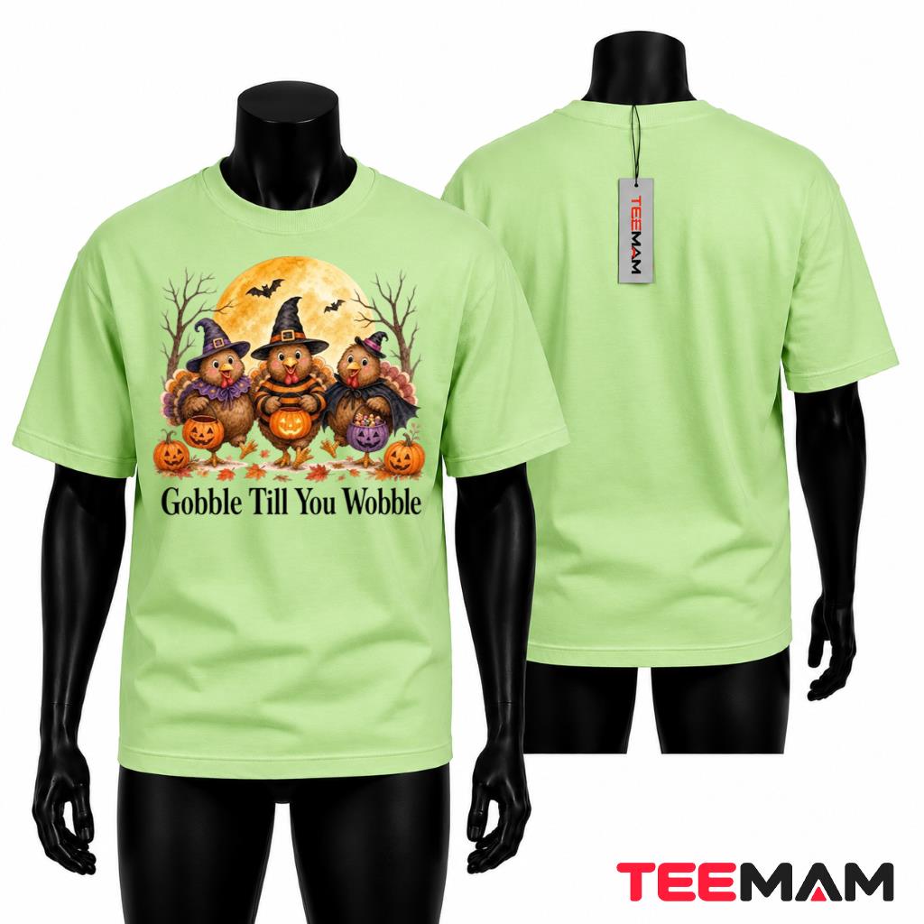 Gobble Till You Wobble Witch Turkey Halloween Thanksgiving T-Shirt