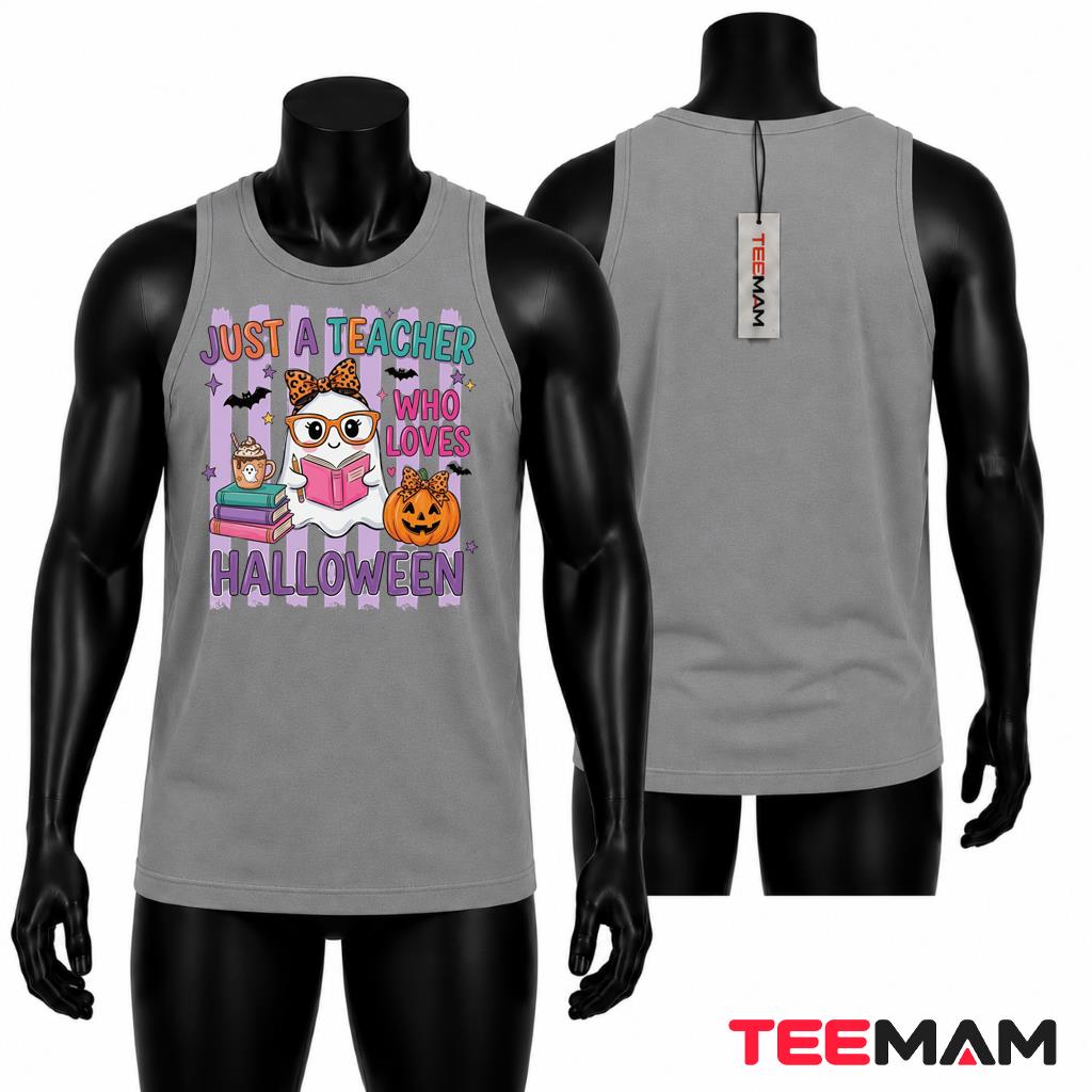 Halloween Teacher Tank Top Just A Teacher Who Loves Halloween Teacher Tank Top Just A Teacher Who Loves