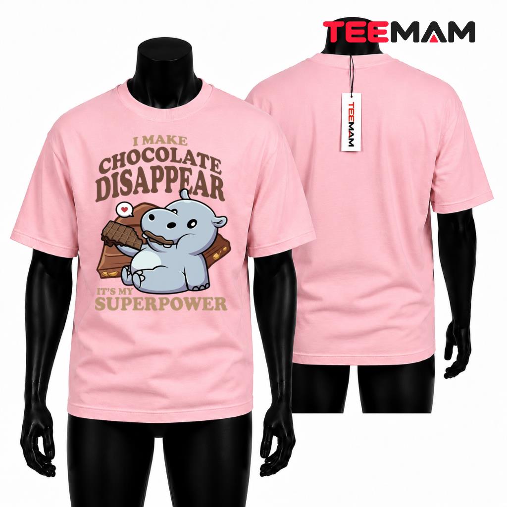 I Make Chocolate Disappear Superpower T-Shirt