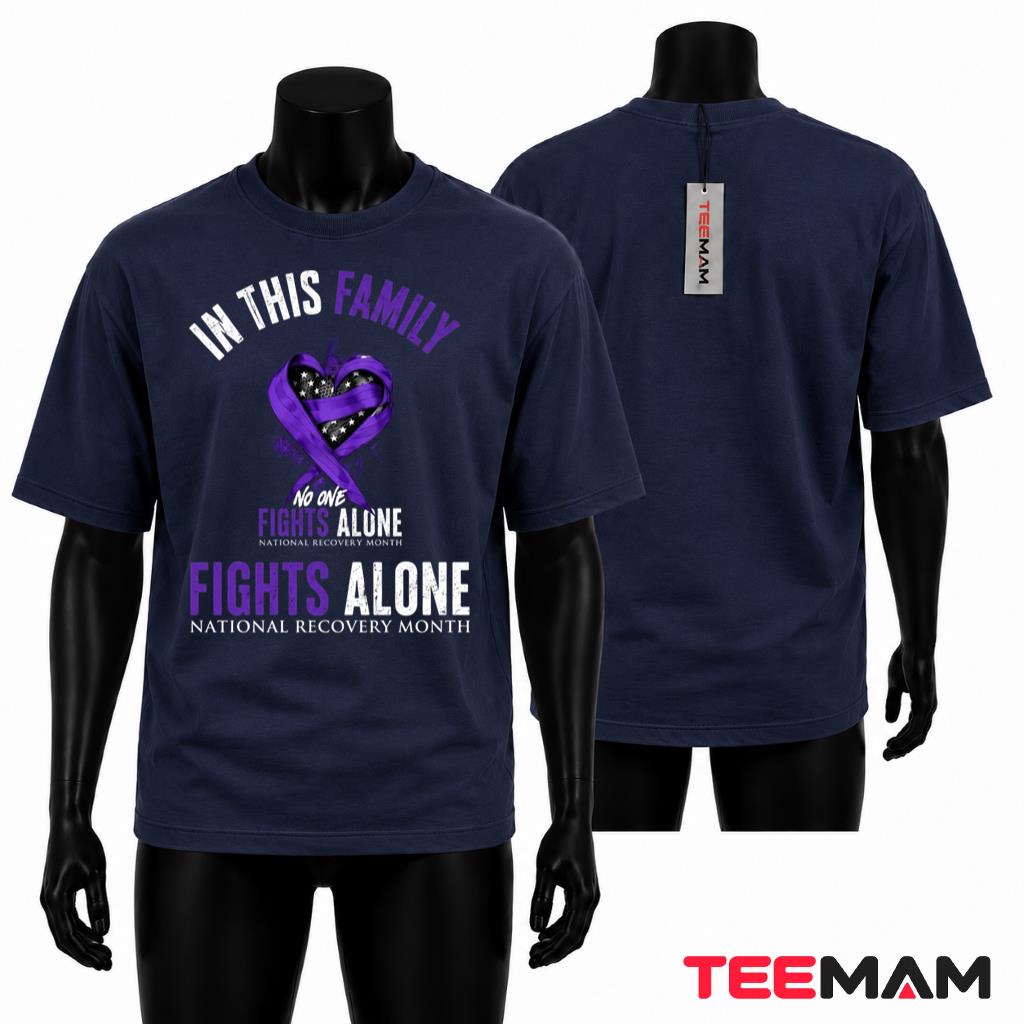 In This Family No One Fights Alone T-Shirt