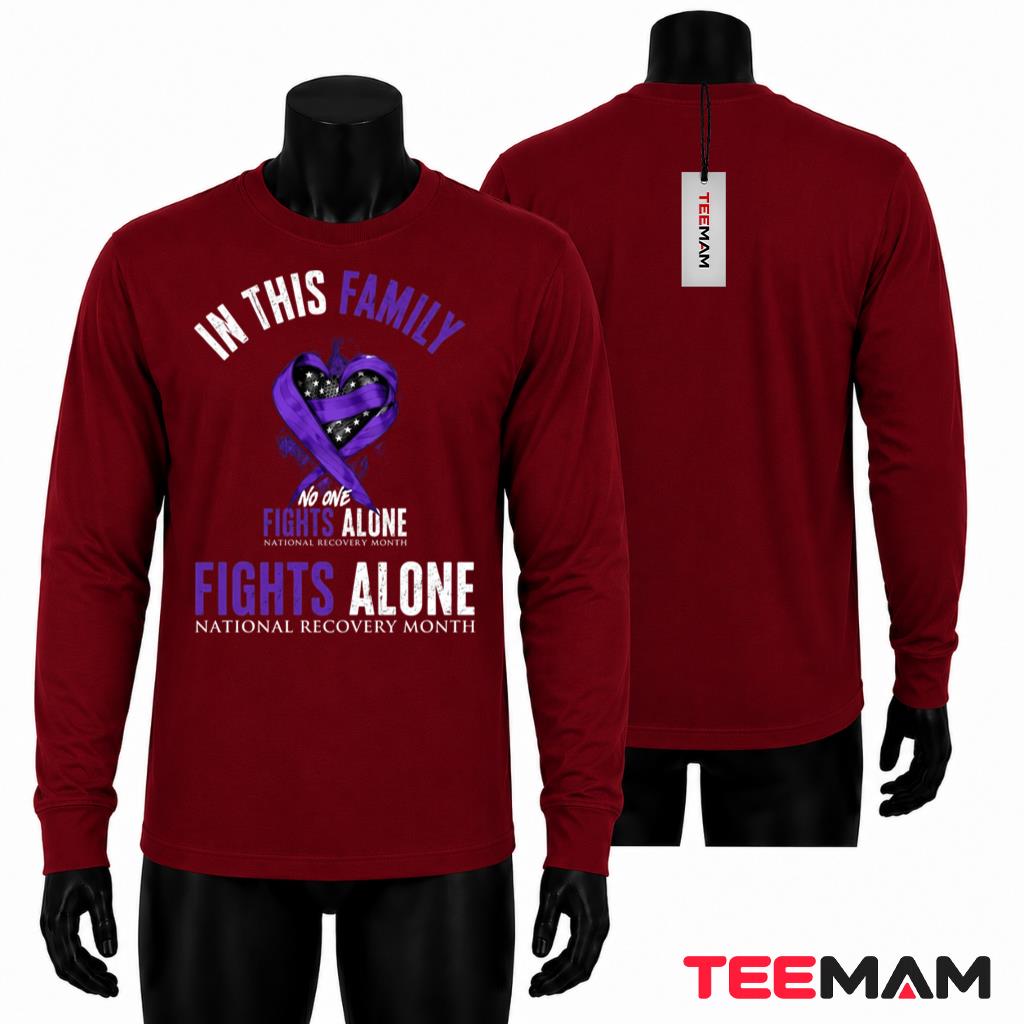 In This Family No One Fights Alone Long Sleeve In This Family No One Fights Alone Long Sleeve