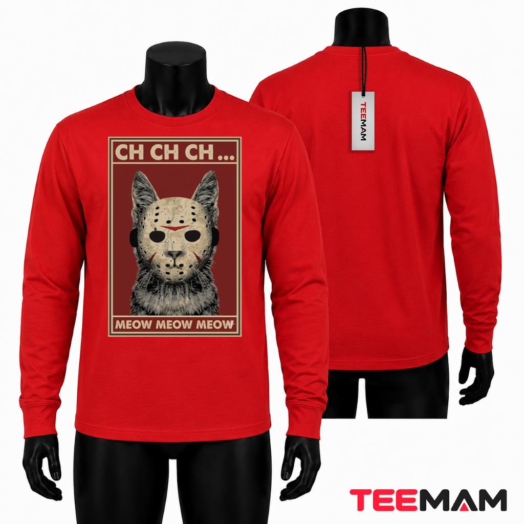 Jason Mask Cat Halloween Horror Long Sleeve Ch Ch Ch Meow Meow Meow Jason Mask Cat Halloween Horror Long Sleeve Ch Ch Ch Meow Meow Meow