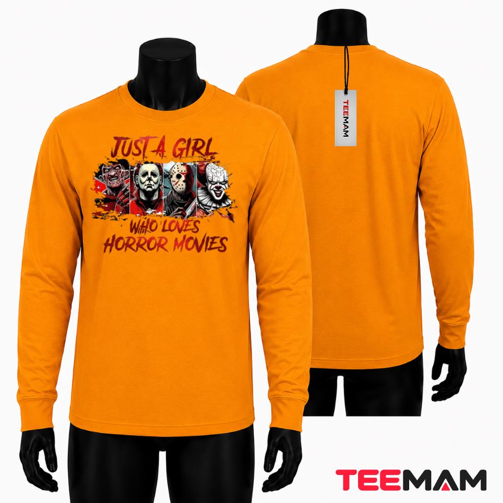 Just A Girl Who Loves Horror Movies Long Sleeve Spooky Just A Girl Who Loves Horror Movies Long Sleeve Spooky