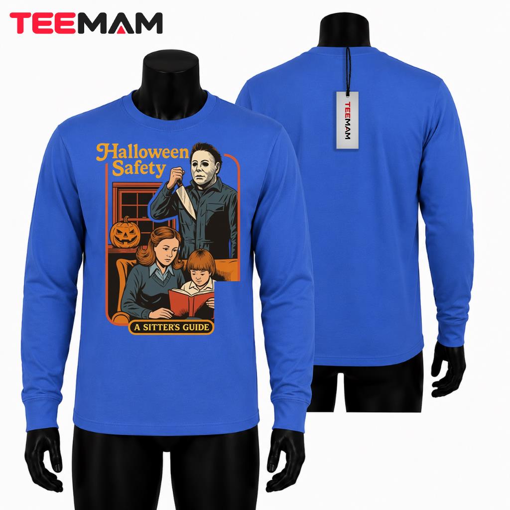 Michael Myers Halloween Long Sleeve Halloween Safety Sitters Guide Michael Myers Halloween Long Sleeve Halloween Safety Sitters Guide