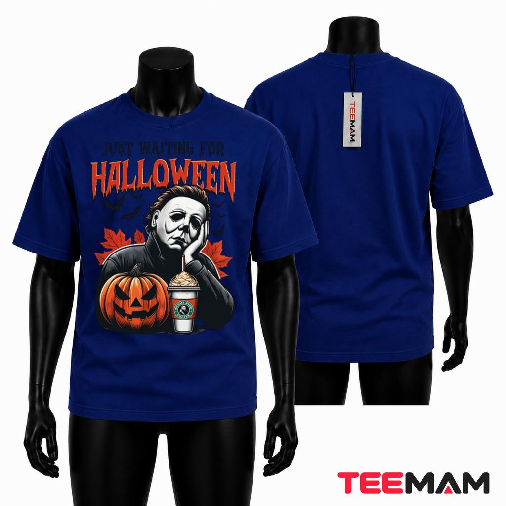 Michael Myers Halloween T-Shirt Just Waiting For Halloween Coffee