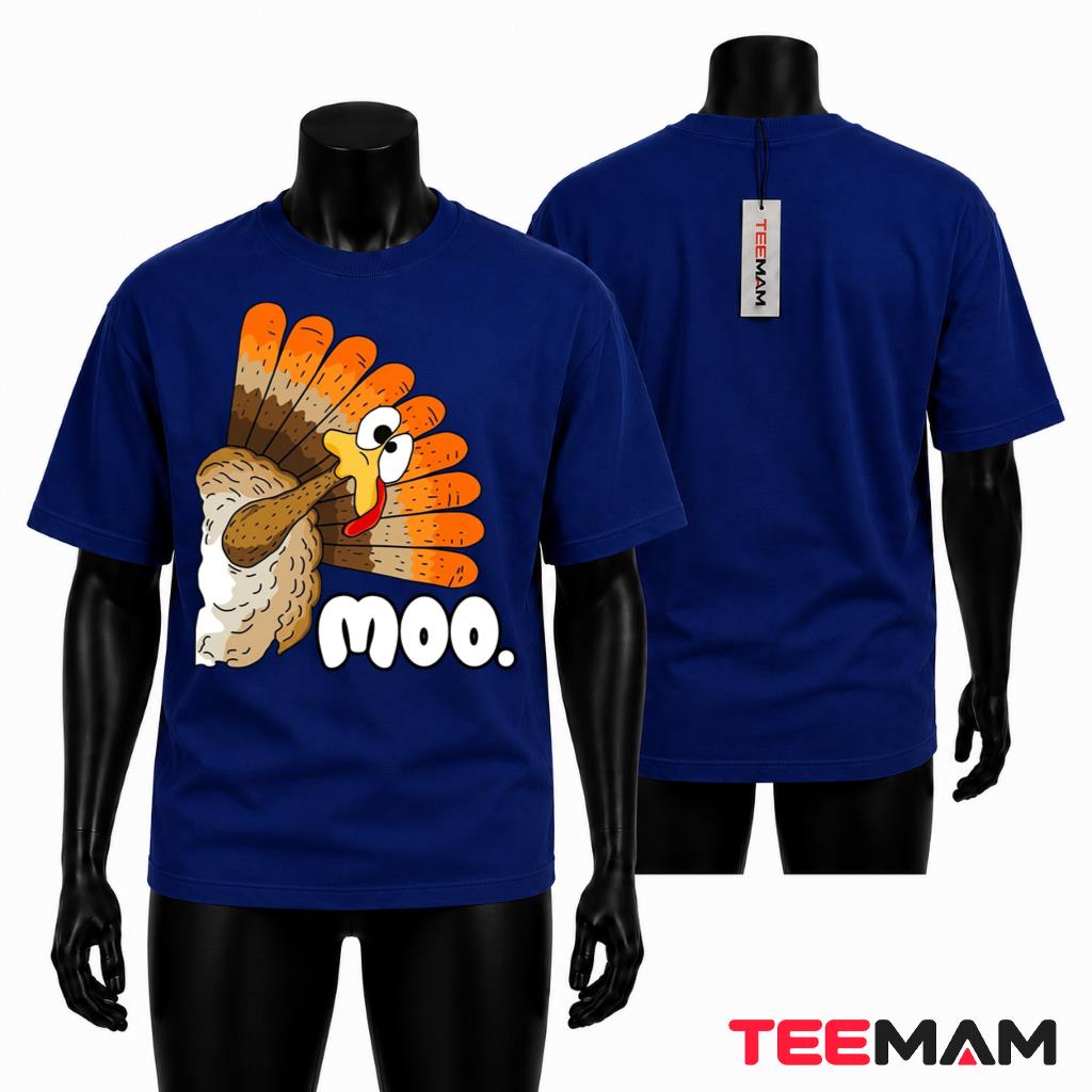 Moo Peeking Turkey Thanksgiving T-Shirt Funny Thanksgiving