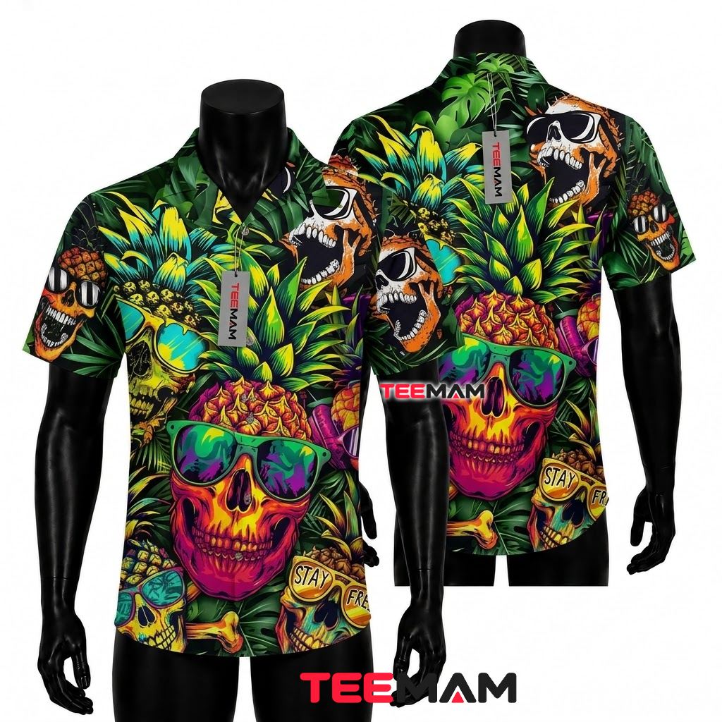 Pineapple Hawaiian Shirt Skull Sunglasses Stay Fresh Front