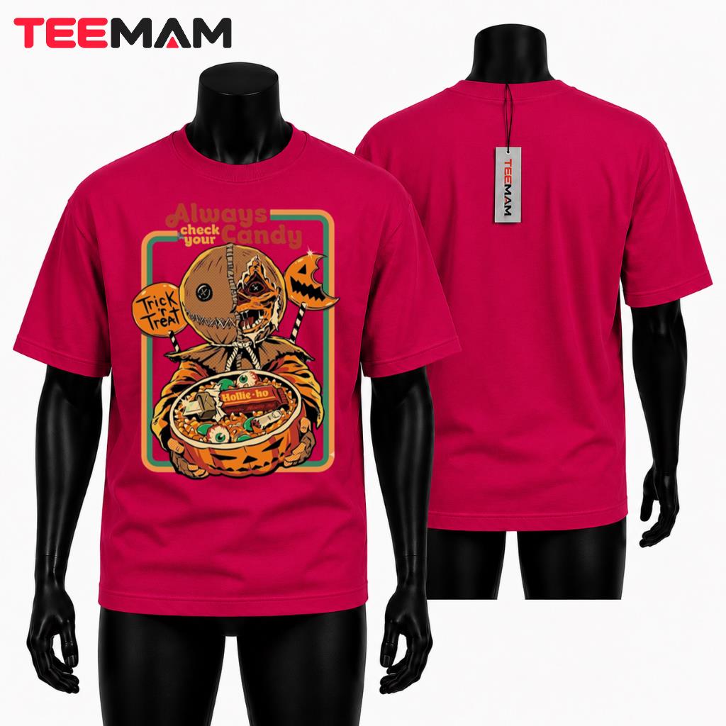 Sam Trick R Treat Halloween Horror T-Shirt Always Check Your Candy