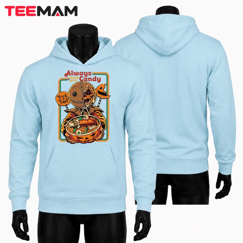 Sam Trick R Treat Halloween Horror Hoodie Always Check Your Candy Sam Trick R Treat Halloween Horror Hoodie Always Check Your Candy