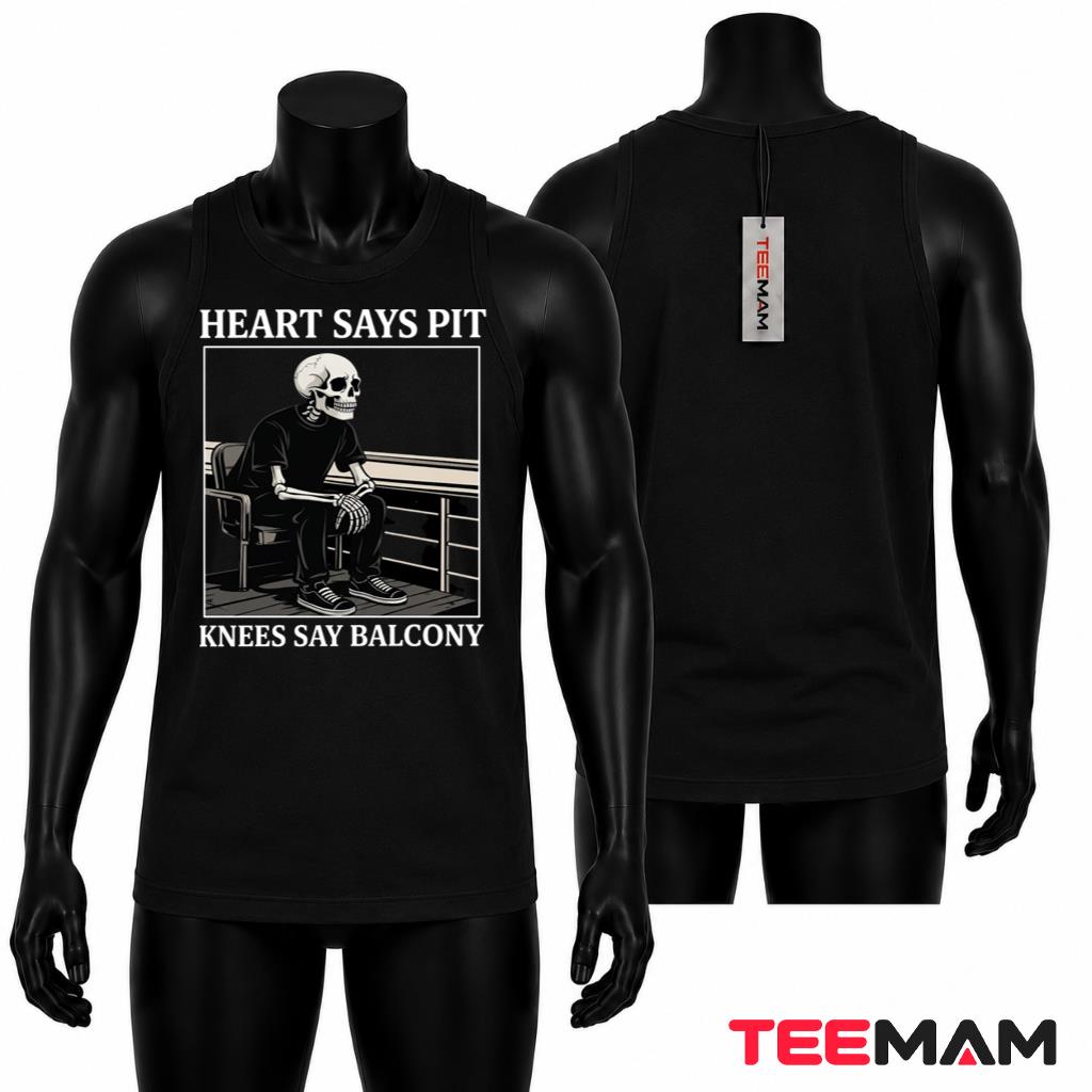 Sarcastic Concert Skeleton Tank Top Heart Says Pit Knees Balcony Sarcastic Concert Skeleton Tank Top Heart Says Pit Knees Balcony