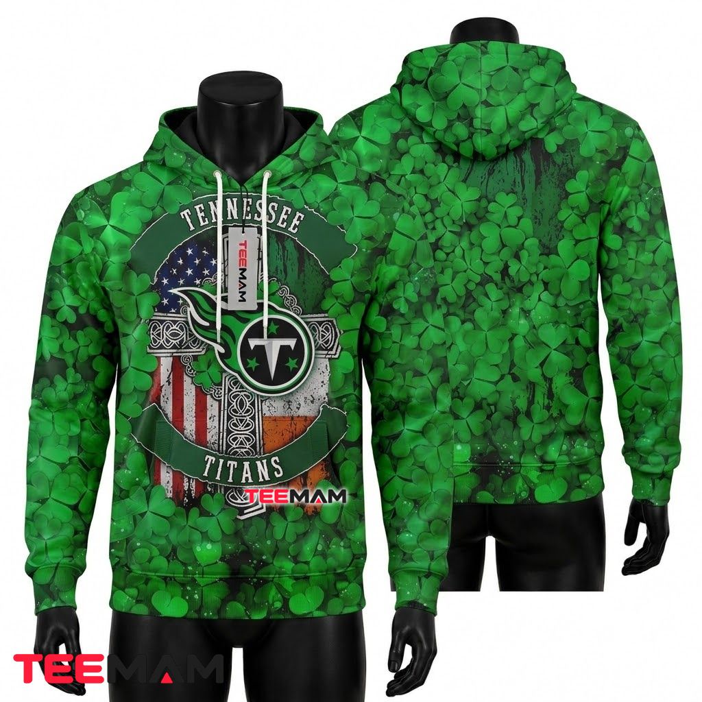 Tennessee Titans 3D Hoodie Shamrock Celtic Cross Patrick Front