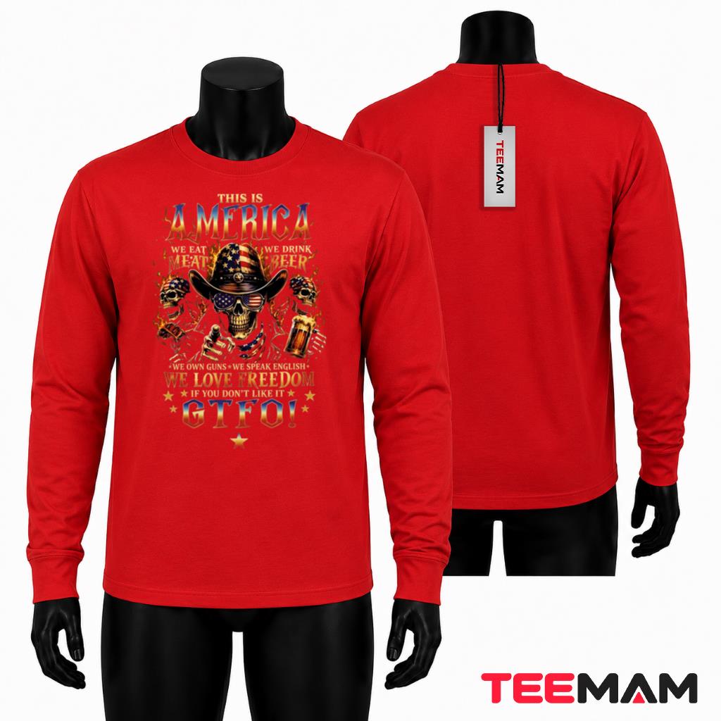 This Is America We Eat Meat Drink Beer Patriotic Skull Long Sleeve This Is America We Eat Meat Drink Beer Patriotic Skull Long Sleeve