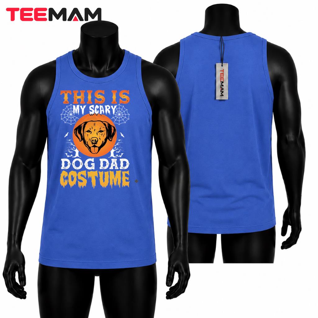 This Is My Scary Dog Dad Costume Tank Top Spooky Halloween Dog Owner This Is My Scary Dog Dad Costume Tank Top Spooky Halloween Dog Owner