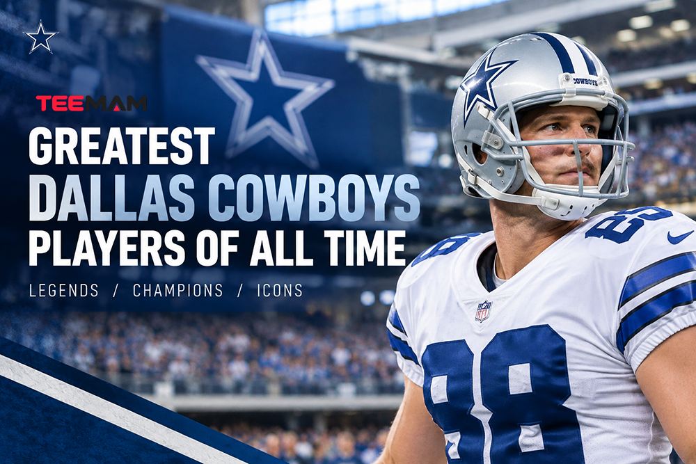 Greatest Dallas Cowboys Players of All Time