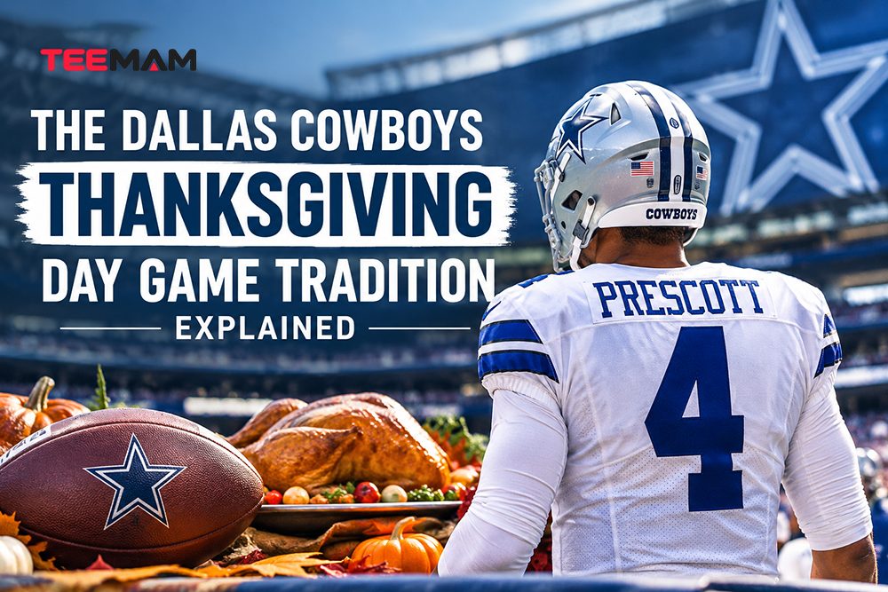 The Dallas Cowboys Thanksgiving Game Tradition Explained