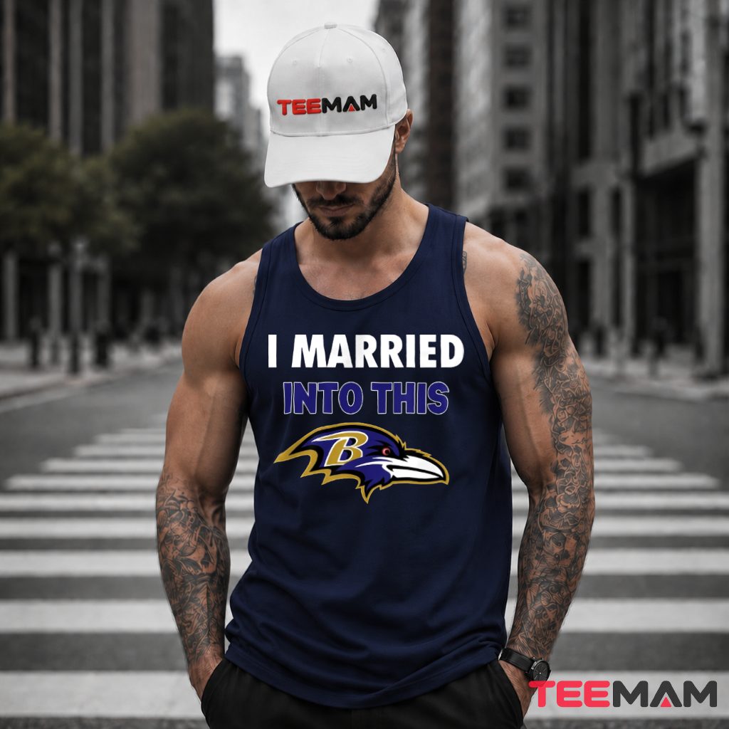 Baltimore Ravens I Married Into This Tank Top Baltimore Ravens I Married Into This Tank Top