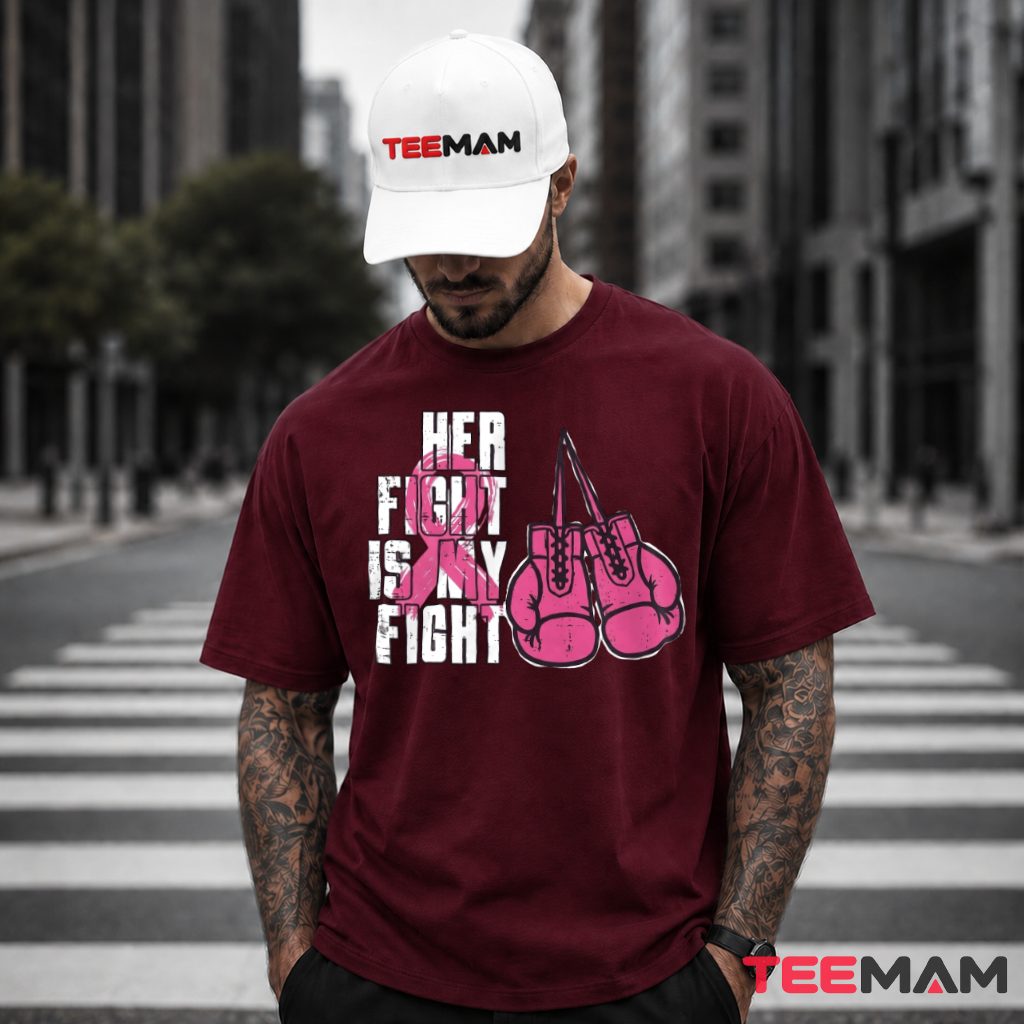 Boxing Gloves Her Fight Is My Fight Cancer T-Shirt