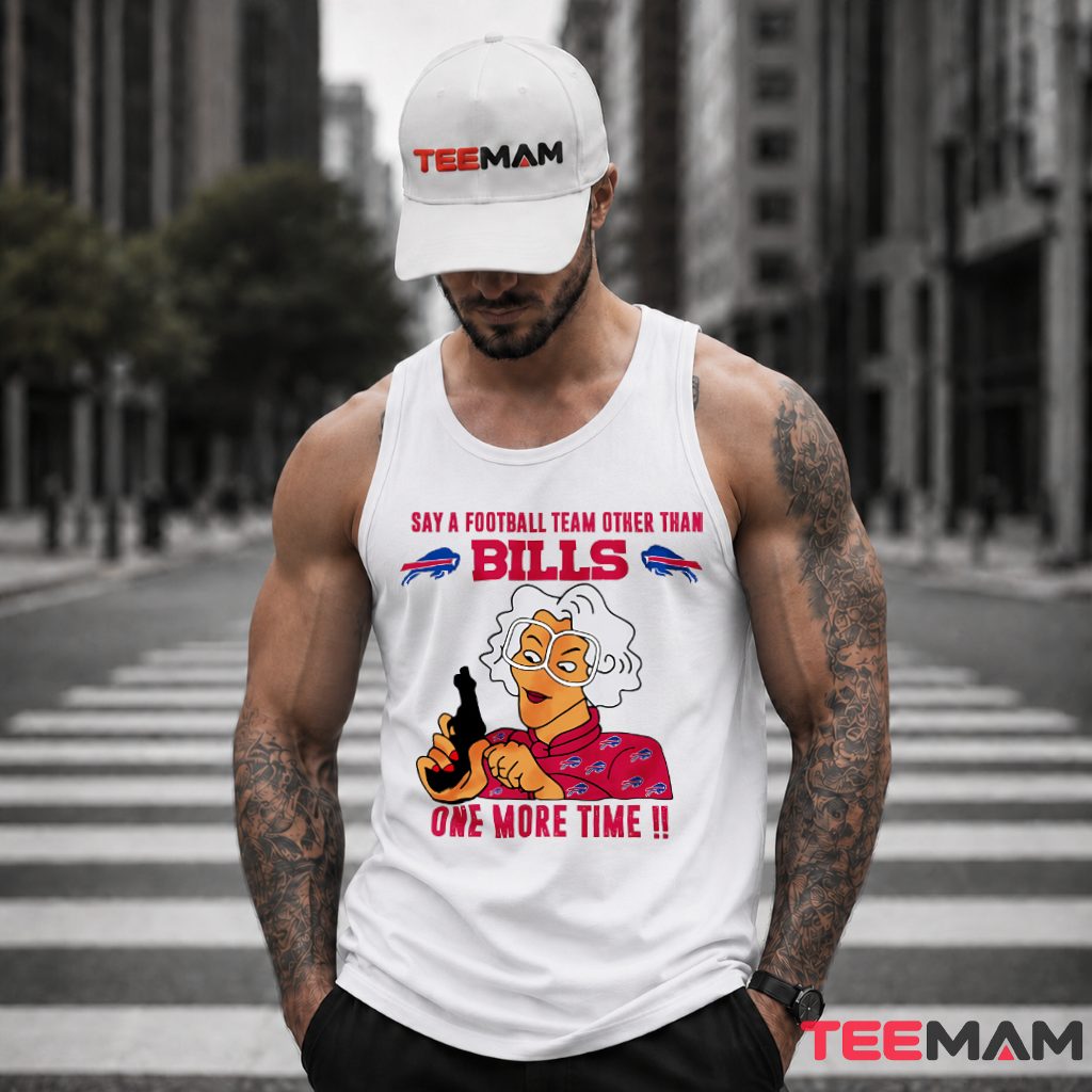 Buffalo Bills Say A Football Team Tank Top Buffalo Bills Say A Football Team Tank Top