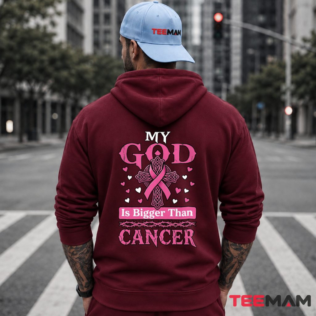 Celtic Cross My God Bigger Than Cancer Hoodie Celtic Cross My God Bigger Than Cancer Hoodie
