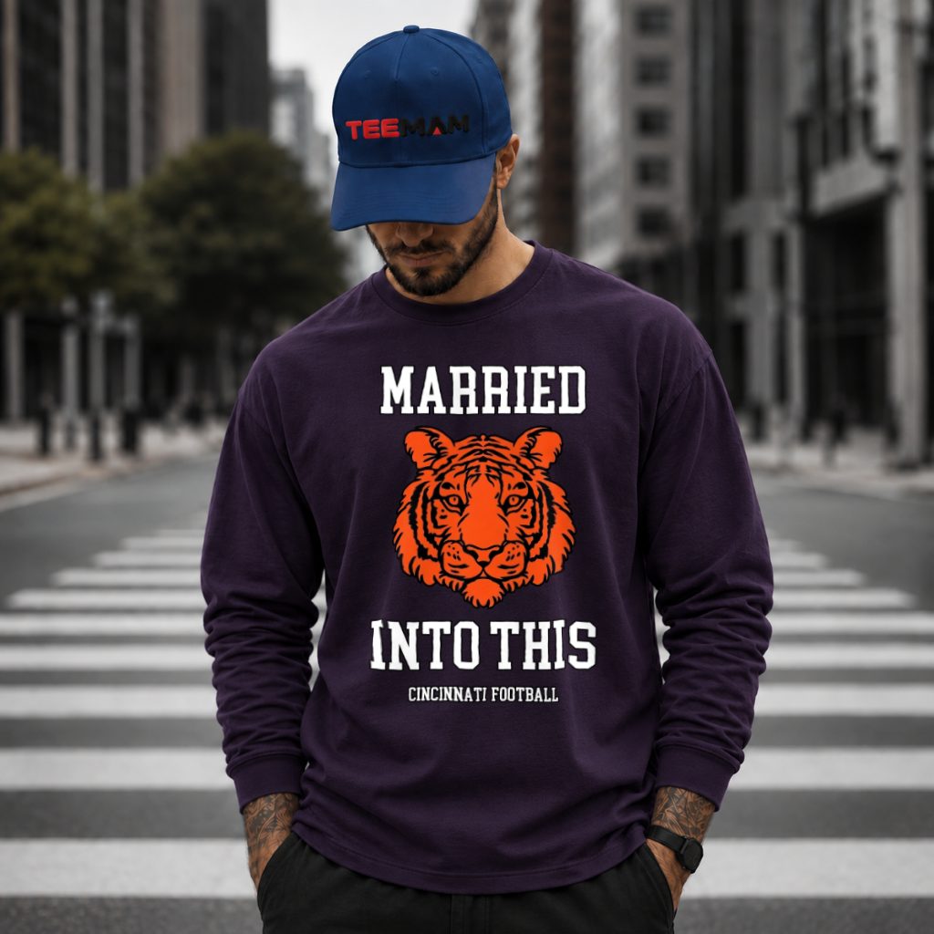 Cincinnati Bengals Married Into This Long Sleeve Cincinnati Bengals Married Into This Long Sleeve