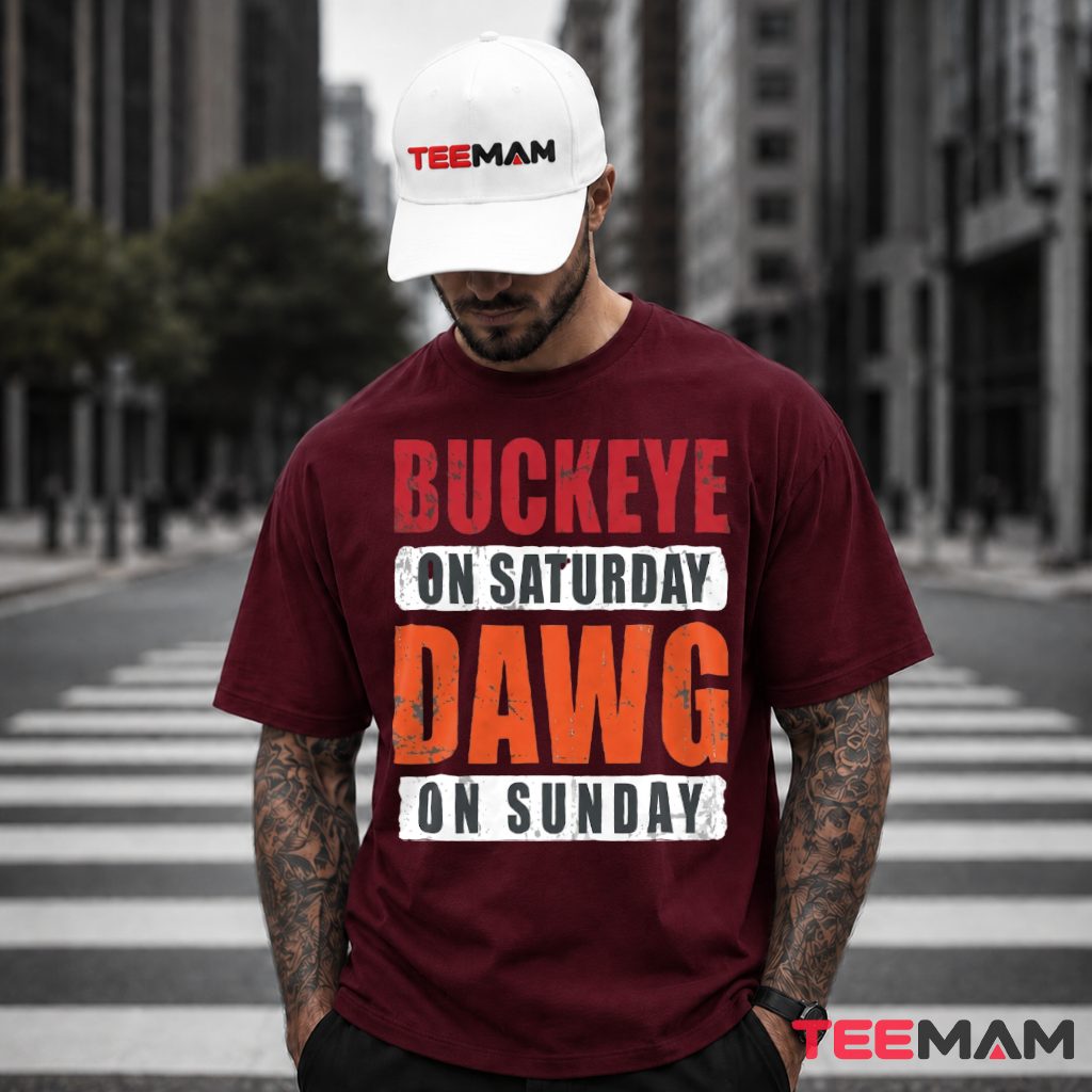 Cleveland Browns Buckeye Saturday Dawg Sunday T-Shirt