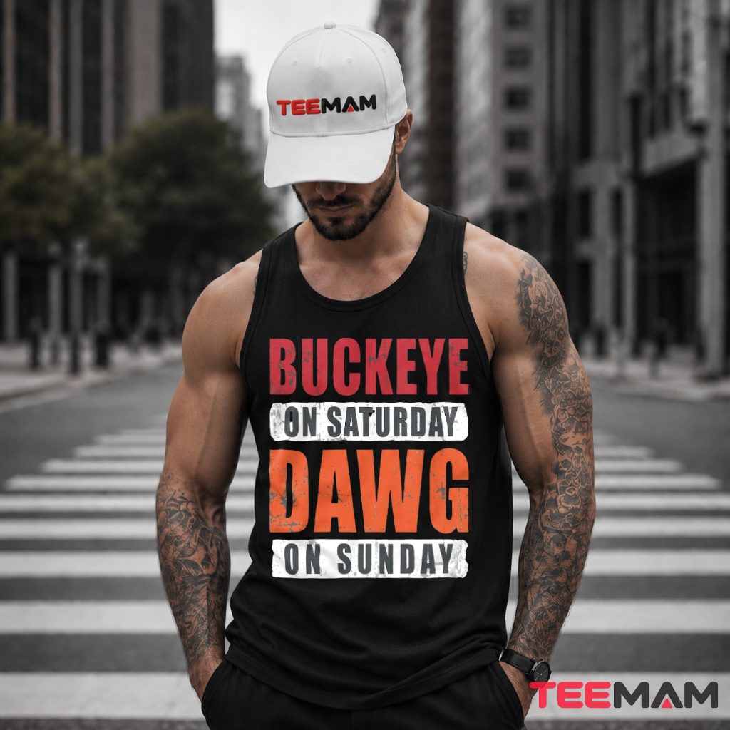 Cleveland Browns Buckeye Saturday Dawg Sunday Tank Top Cleveland Browns Buckeye Saturday Dawg Sunday Tank Top