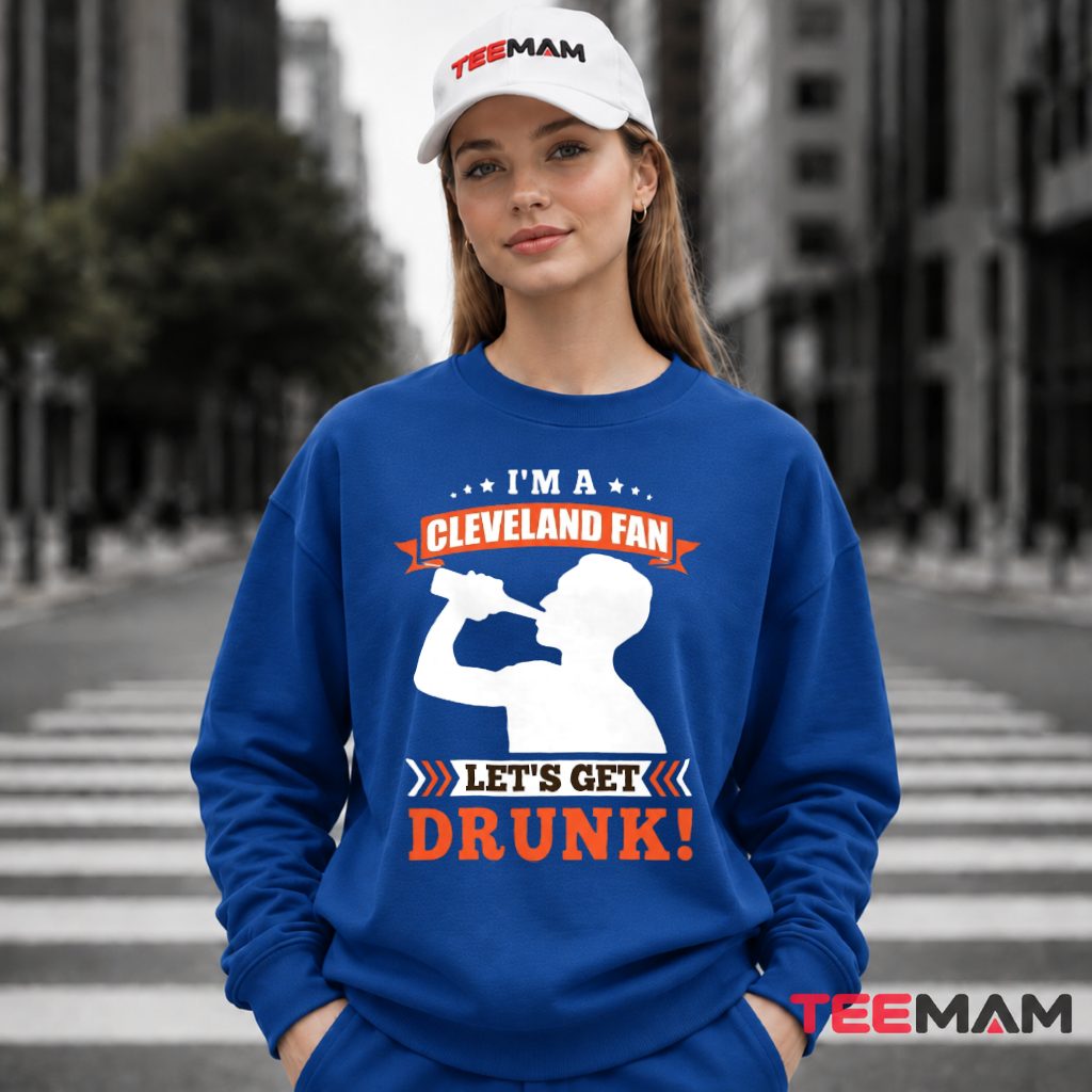 Cleveland Browns Drinking Fan Lets Get Drunk Long Sleeve Cleveland Browns Drinking Fan Lets Get Drunk Long Sleeve