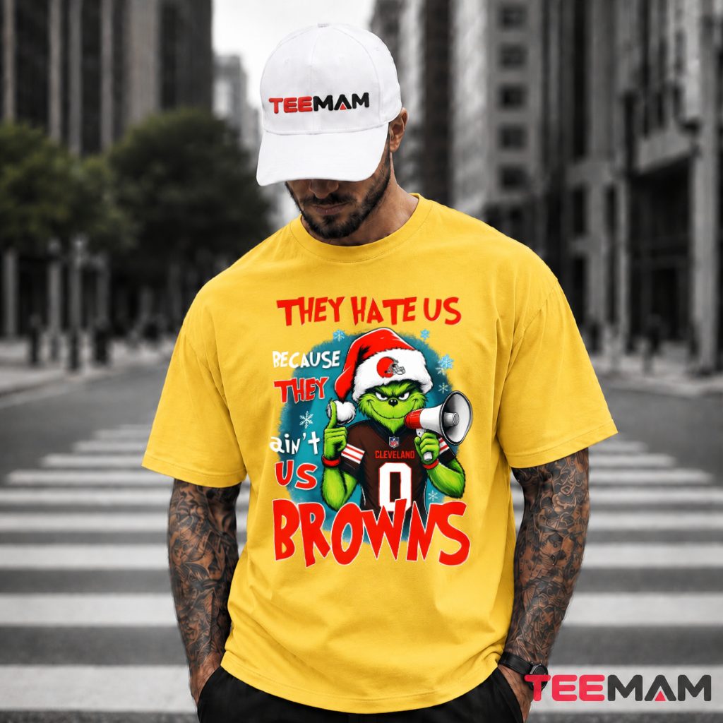 Cleveland Browns Grinch They Hate Us T-Shirt