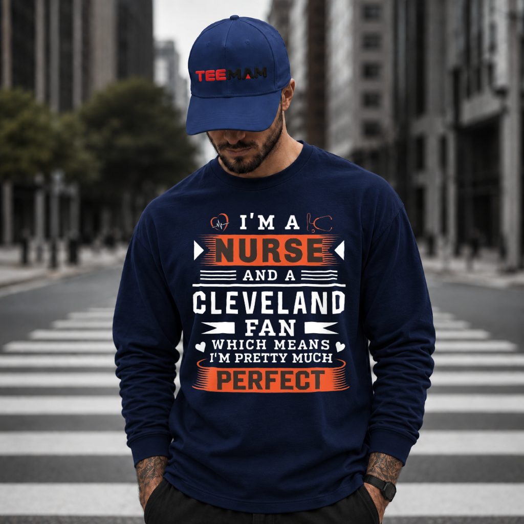 Cleveland Browns Nurse Pretty Much Perfect Long Sleeve Cleveland Browns Nurse Pretty Much Perfect Long Sleeve